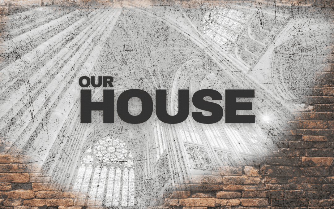 Our House – Commandment – 02.27.22