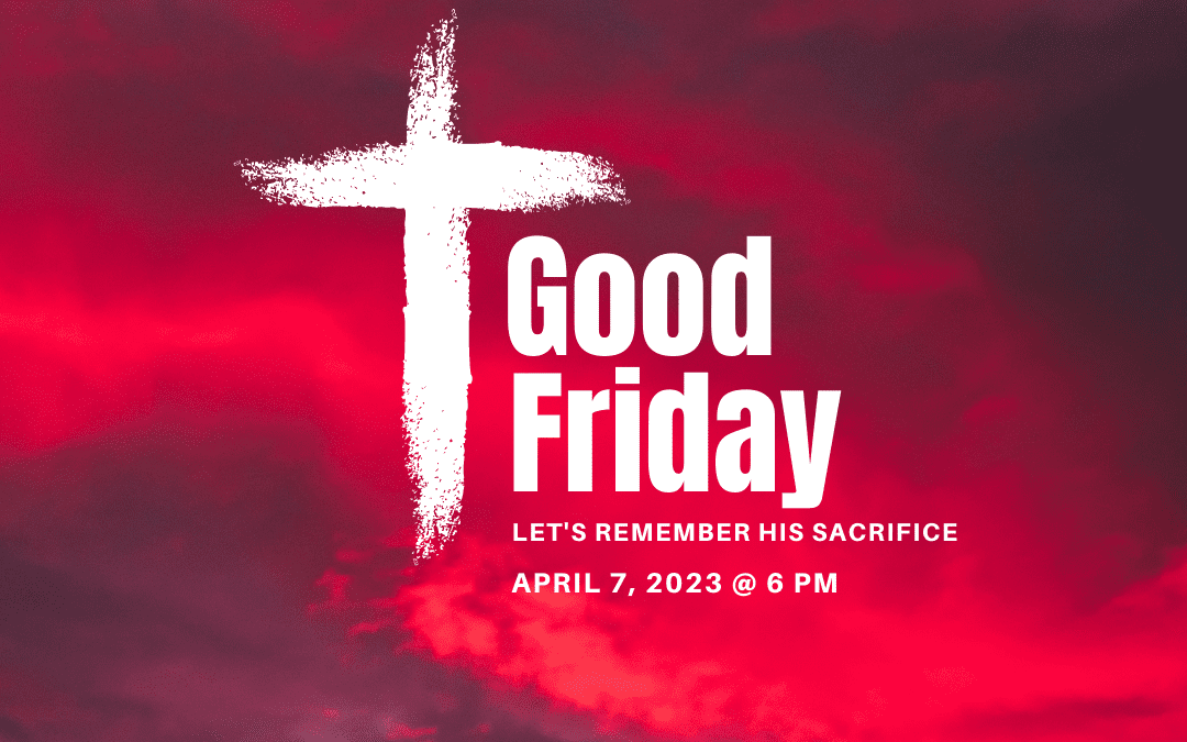 Good Friday Service – 04.07.23