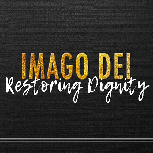 “Imago Dei” Sermon Series, Winter 2018