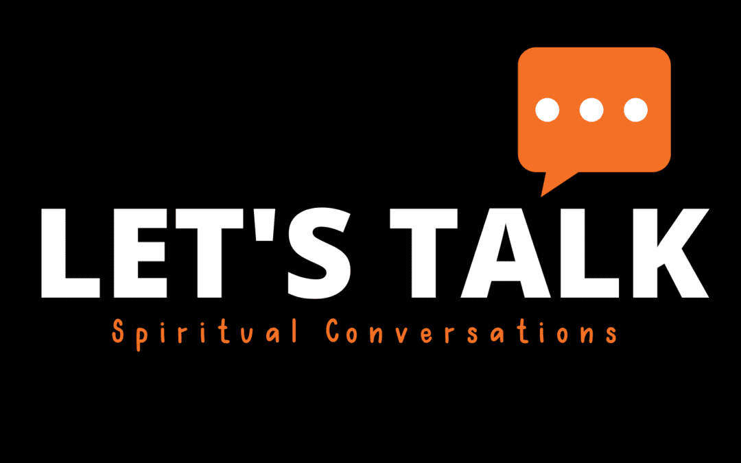 “Let’s Talk” March 2020