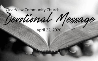 Devotional Message – April 22, 2020