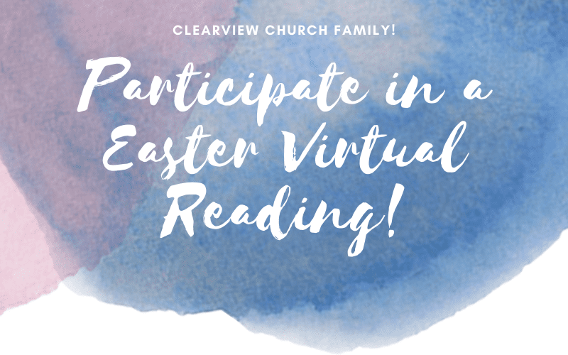 Easter Virtual Reading