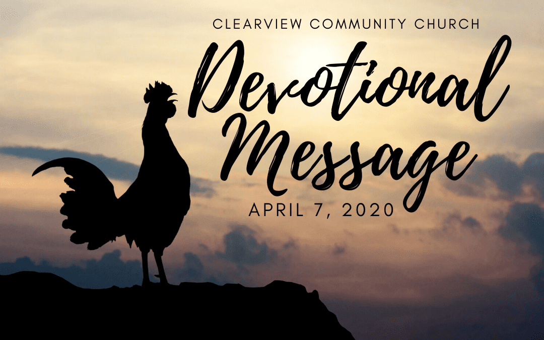 Devotional Message – April 7, 2020