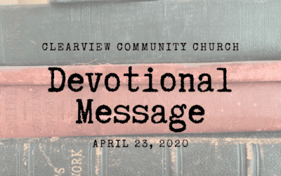 Devotional Message – April 23, 2020