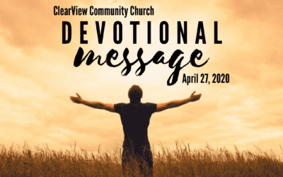 Devotional Message – April 27, 2020