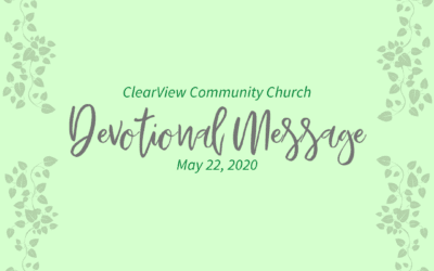 Devotional Message – May 22, 2020