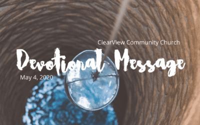 Devotional Message – May 4, 2020