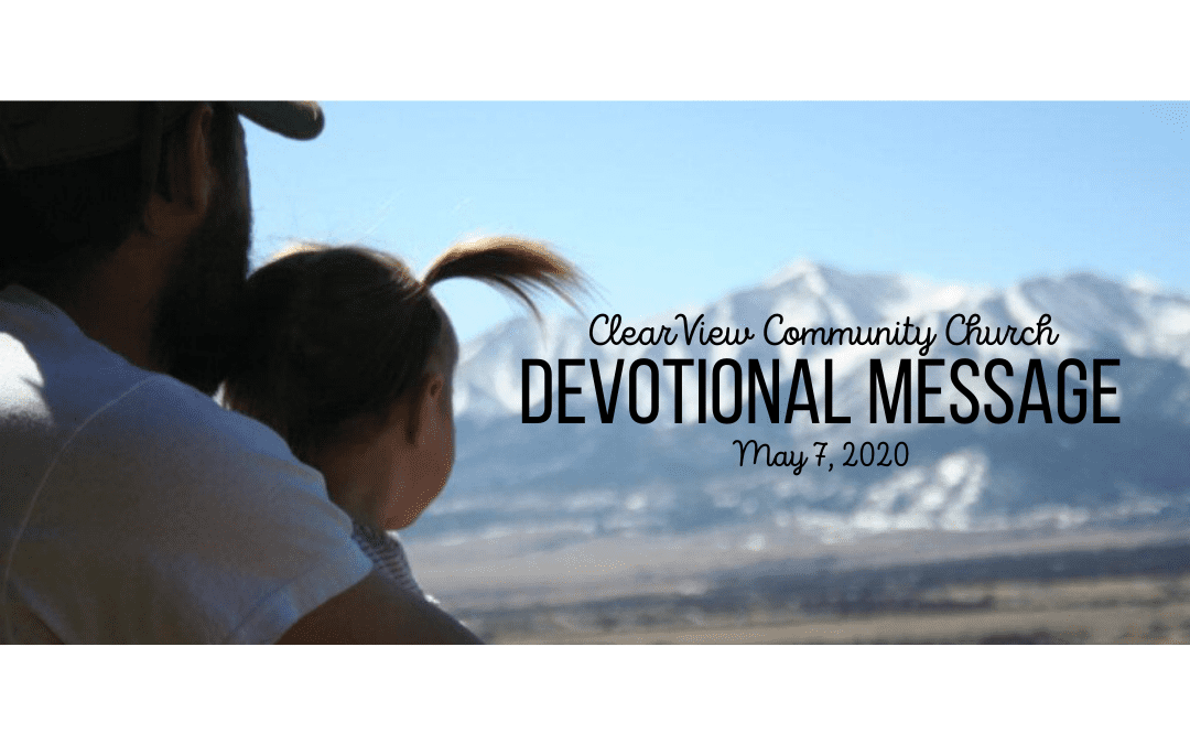 Devotional Message – May 7, 2020