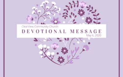 Devotional Message – May 6, 2020