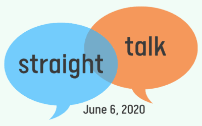 “Straight Talk” Interview – June 6, 2020