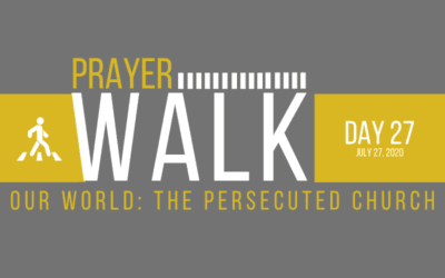 PRAYER WALK – DAY 27