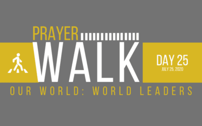 PRAYER WALK – DAY 25