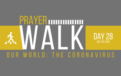 PRAYER WALK – DAY 28