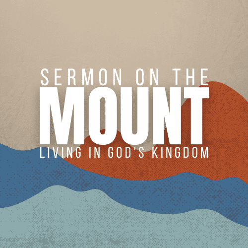 Sermon on the Mount – Sept. 2020 – June 2021