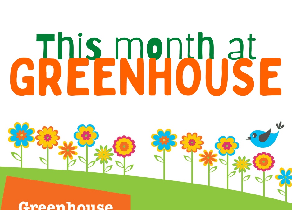 February Greenhouse and Resources for Home!