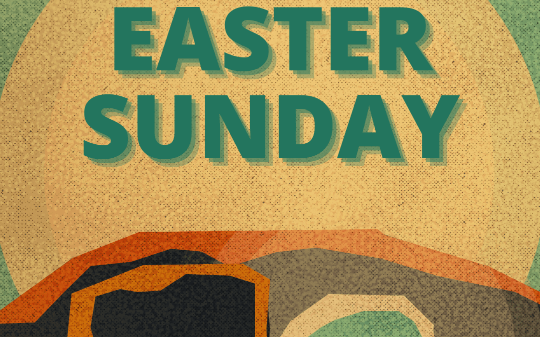Easter Sunday – Pastor Zach – 04.04.21