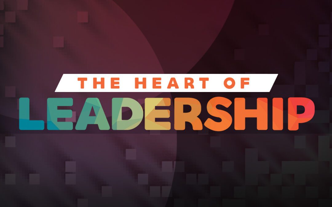 The Heart of Leadership: The Cross, Burden Bearing, Care Giving – 08.13.23