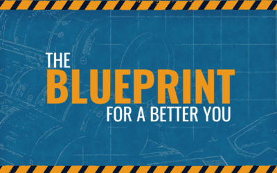The Blueprint for a Better You – 12.31.23